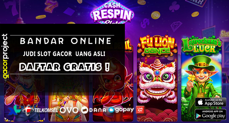 Judi Slot Gacor  Uang Asli